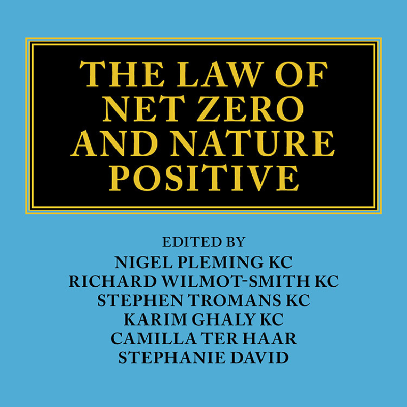 The Law of Net Zero And Nature Positive