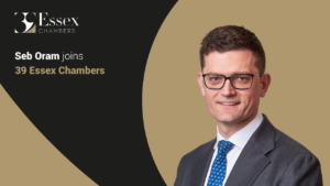 Seb Oram Joins 39 Essex Chambers
